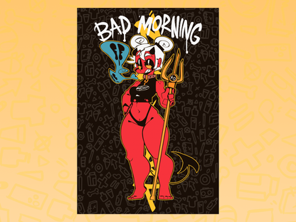 Posters Dee Bad Morning Demon